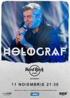 Concert Holograf pe 11 noiembrie la Hard Rock Cafe