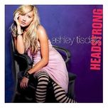 Ashley Tisdale Headstrong