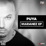 Puya Maidanez EP