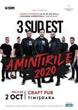 Timisoara: Concert 3 Sud Est Amintirile 2020