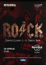 Concert Tribut AC/DC cu The Rock pe 29 aprilie la Hard Rock Cafe