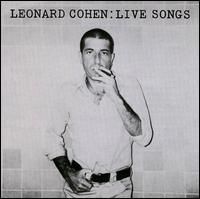 Leonard Cohen - Live Songs