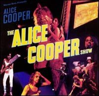 Alice Cooper - Alice Cooper Show