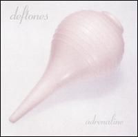 Deftones - Adrenaline