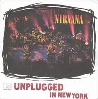 Nirvana - MTV Unplugged in New York