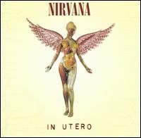 Nirvana - In Utero