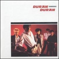Duran Duran - Duran Duran First