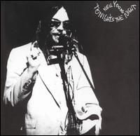 Neil Young - Tonight s the Night
