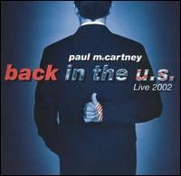 Paul McCartney - Back in the U S