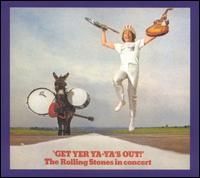 Rolling Stones - Get Yer Ya-Yas Out!
