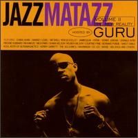 Guru - Jazzmatazz, Vol. 2: The New Reality