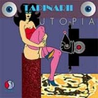 Tapinarii - Utopia