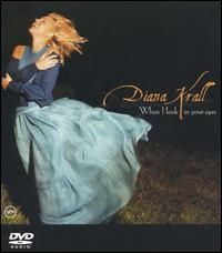 Diana Krall - When I Look in Your Eyes