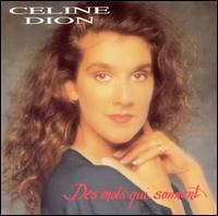 Celine Dion Des Mots Qui Sonnent