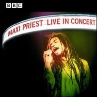 Maxi Priest - Live in Concert