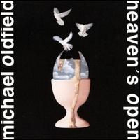 Mike Oldfield - Heaven s Open