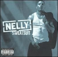 Nelly - Sweatsuit