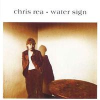Chris Rea - Water Sign