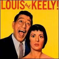 Louis Prima - Louis and Keely