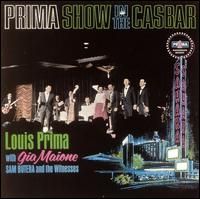 Louis Prima - Prima Show in the Casbar