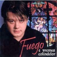 Fuego - E vremea colindelor