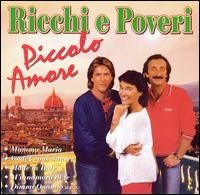 Ricchi e Poveri - Piccolo Amore