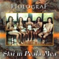 Holograf - Stai in poala mea