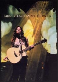 Sarah McLachlan - Afterglow Live CD DVD