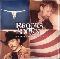 Brooks & Dunn - Steers and Stripes