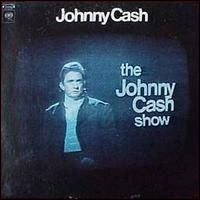 Johnny Cash - Johnny Cash Show