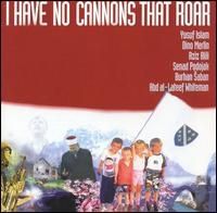 Yusuf Islam - I Have No Cannons That Roar