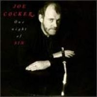 Joe Cocker - One Night of Sin