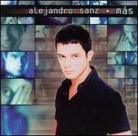 Alejandro Sanz - Mas