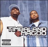Timbaland & Magoo - Indecent Proposal