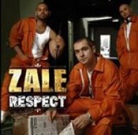 Zale - Respect
