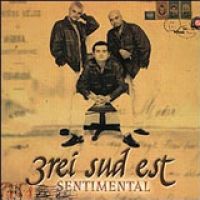 3rei Sud Est - Sentimental