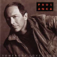 Paul Anka - Somebody Loves You