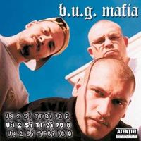 B.U.G. Mafia - Un 2 si trei de 0, maxi-single
