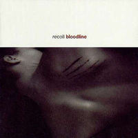 Recoil - Bloodline