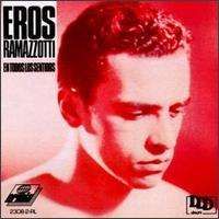 Eros Ramazzotti - En Todos Los Sentidos