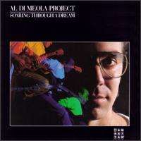 Al Di Meola - Soaring Through a Dream