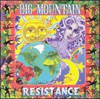 Big Mountain - Resistance