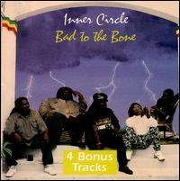 Inner Circle - Bad to the Bone