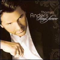Thomas Anders - Songs Forever [Basic Edition]
