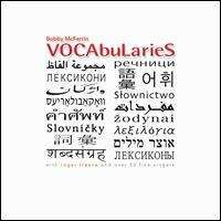 Bobby McFerrin - VOCAbuLarieS