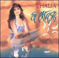 Thalia - En Extasis