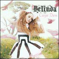 Belinda - Carpe Diem