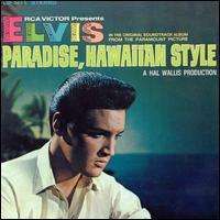 Elvis Presley - Paradise, Hawaiian Style