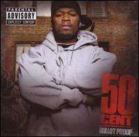 50 Cent - Bullet Proof