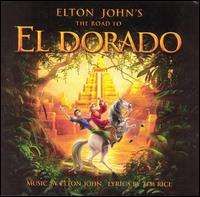 Elton John - The Road to El Dorado